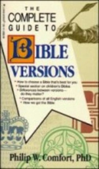 The Complete Guide to Bible Versions