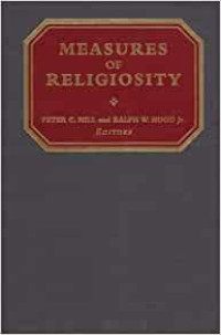 Measures of Religiosity (Ref by Peter C. Hill)