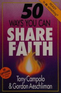 50 Ways You Can Share Faith  by Tony Campolo