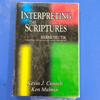 Hermeneutik: Sebuah Buku Teks tentang cara menafsirkan Alkitab (Interpreting The Scriptures)