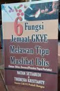 6 Fungsi Jemaat GKYE Melawan Tipu MUslihat Iblis