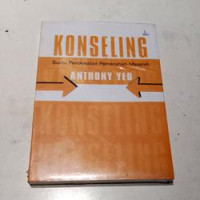 Konseling - A. Yeo: Suatu Pendekatan Pemecahan Masalah