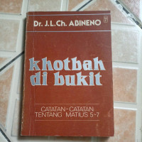 Khotbah di Bukit - J.L. Ch Abineno: Matius 5-7