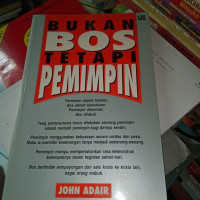Bukan Bos (J. Adair) Tetapi Pemimpin (Not Bosses But Leaders)