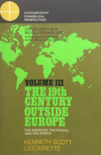 Christianity 3 (Ref) in a Revolutionary Age: A History of Christianity in the 19th and 20th Centuries