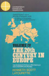 Christianity 4 (Ref) in a Revolutionary Age: A History of Christianity in the 19th and 20th Centuries