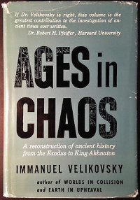 Ages In Chaos Volume 1 - From the Exodus to King Akhnaton