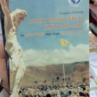 Kumpulan Dokumen Ajaran Sosial Gereja Tahun 1891-1991 dari Rerum Novarum sampai dengan Centesimus Annus