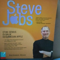Steve Jobs by H. Aksan: Otak Genius Di Balik Kesuksesan Apple