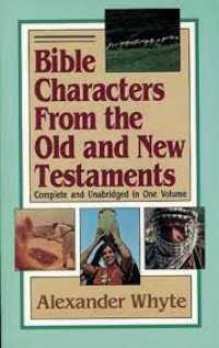 Bible Characters From the Old and New Testaments