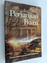 Perjanjian Baru - LAI: Dalam Bahasa Indonesia Sederhana