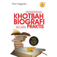 Menyiapkan Khotbah Biografi Secara Praktis - N. Anggraito