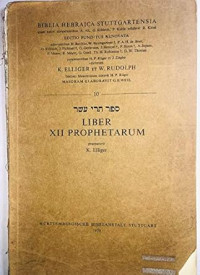 BHS Liber XII Prophetarum - K. Elliger