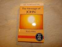 John-BST (Ref)-B. Milne: The Bible Speaks Today