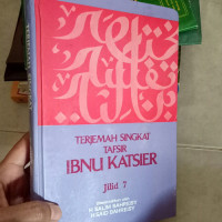 Tafsir Ibnu Katsier VII (Ref): Terjemah Singkat