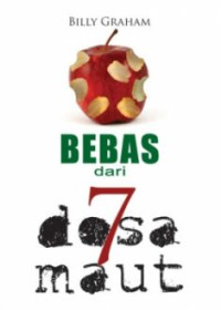 Bebas Dari 7 dosa maut (2011)