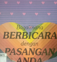 Bagaimana Berbicara dengan Pasangan Anda by H.N. Wright