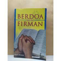 Berdoa Sesuai Firman  by  Beth Moore