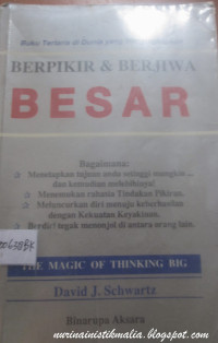 Berpikir dan Berjiwa Besar