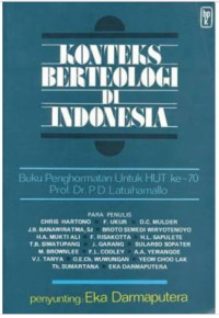 Konteks Berteologi di Indonesia-E. Darmaputera: Buku Penghormatan untuk HUT ke-70 Prof. Dr.P.D. Latuihamallo