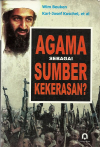 Agama Sebagai Sumber Kekerasan?-W. Beuken, et. al.