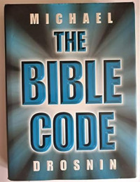 The Bible Code by M. Drosnin