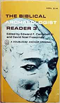 The Biblical Archeologist Reader 3
