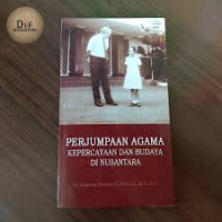 Perjumpaan Agama Kepercayaan dan Budaya di Nusantara