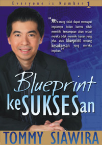 Blueprint Kesuksesan - Tommy Siawira