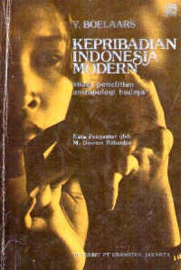 Kepribadian Indonesai Modern: Suatu Penelitian Antropologi Budaya