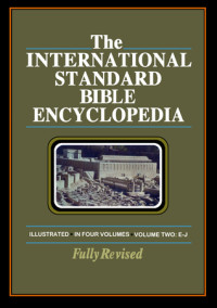 The International Standard Bible Encyclopedia 2: E-J