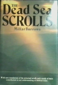The Dead Sea Scrolls-Millar Burrows