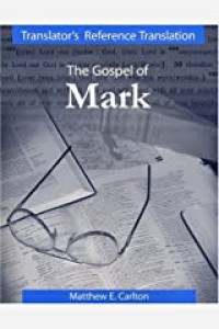 Terjemahan Khusus untuk Penerjemahan dan Pendalaman Alkitab - Injil Markus (The Translator's Reference Translation of the Gospel of Mark)