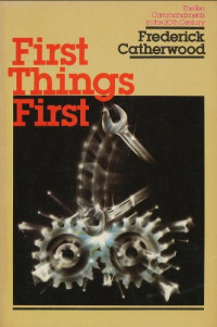 First Things First - F. Catherwood