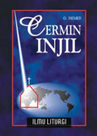 Cermin Injil-G. Riemer: Ilmu Liturgi