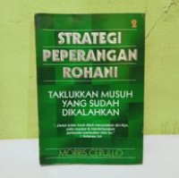 Strategi Peperangan Rohani 2 by Morris Cerullo: Taklukkan Musuh Yang Sudah Dikalahkan