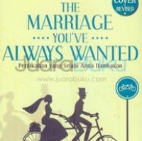 Pernikahan yang Selalu Anda Dambakan by Gary Chapman  (The Marriage You'Ve Always Wanted)