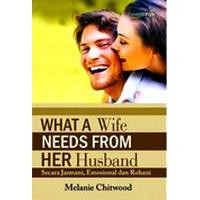 What A Wife Needs From Her Husband (terj)