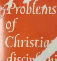 Problems of Christian Discipleship-J.O. Sanders
