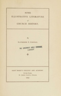 Some Illustrative Literature of Church history