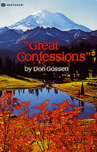 Great Confessions  by  Don Gossett