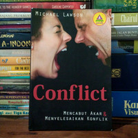 Mencabut Akar (M. Lawson) & Menyelesaikan Konflik (Conflict)