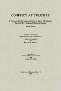 Conflict At Colossae - Fred O. Francis