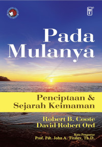 Pada Mulanya: Penciptaan & Sejarah Keimaman