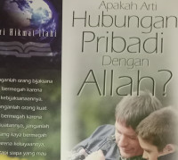 Apakah Arti Hubungan Pribadi Dengan Allah? by Bill Crowder:  Seri Hikmat Ilahi