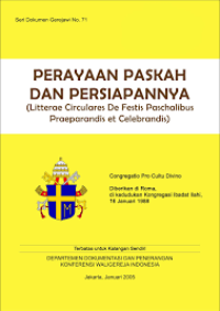 Seri Dokumen Gerejawi No. 71: Perayaan Paskah dan Persiapannya (Litterae Circulares De Festis Paschalibus Praeparandis et Celebrandis)