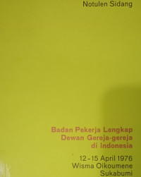 Notulen Sidang BPL DGI 12-15 April 1976 Wisma Oikumene Sukabumi