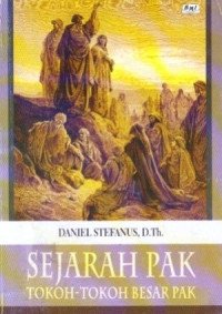 Sejarah PAK-Daniel Stefanus: Tokoh-tokoh Besar PAK