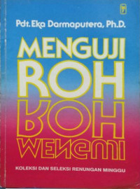 Menguji Roh by E. Darmaputera (1996)