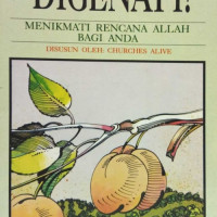 Digenapi (PA) - Menikmati Rencana Allah Bagi Anda: Seri Pemahaman Alkitab: Allah di dalam Anda